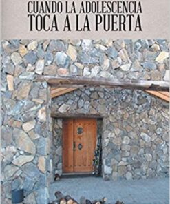 Cuando La Adolescencia Toca a La Puerta eBook