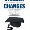 Student Retention in Colleges Changes Lives and Society: Problems, Concerns and Solutions eBook