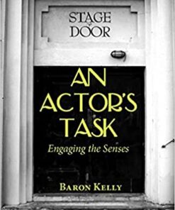 An Actor's Task: Engaging the Senses eBook