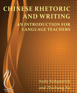Chinese Rhetoric and Writing: An Introduction for Language Teachers eBook