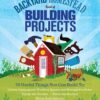The Backyard Homestead Book of Building Projects eBook