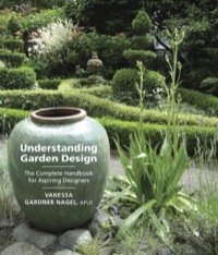 Understanding Garden Design: The Complete Handbook for Aspiring Designers eBook