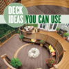 Deck Ideas You Can Use: Creative Deck Designs for Every Home & Yard eBook