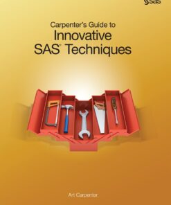 Carpenter's Guide to Innovative SAS Techniques eBook