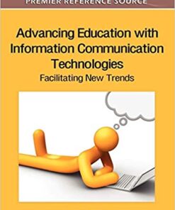 Advancing Education with Information Communication Technologies eBook