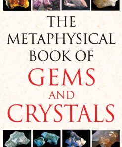 The Metaphysical Book of Gems and Crystals eBook