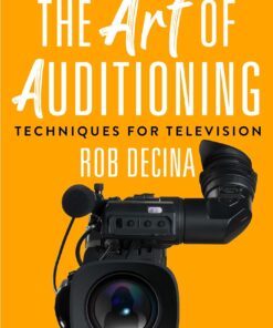 The Art of Auditioning Second Edition eBook