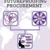 Futureproofing Procurement: The Importance of an Ethical and Sustainable Approach eBook