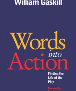 Words into Action: Finding the Life of the Play eBook