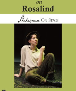 Rebecca Hall on Rosalind (Shakespeare on Stage) eBook