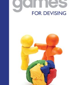Drama Games For Devising (NHB Drama Games) eBook