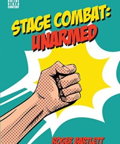 Stage Combat: Unarmed (with Online Video Content) eBook