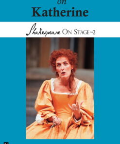 Fiona Shaw on Katherine (Shakespeare On Stage) eBook