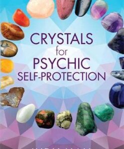 Crystals for Psychic Self-Protection eBook
