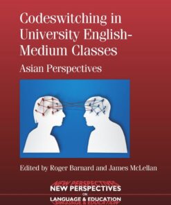 Codeswitching in University English-Medium Classes: Asian Perspectives eBook