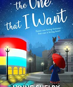 The One That I Want: The Theatreland Series eBook