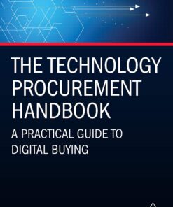 The Technology Procurement Handbook: A Practical Guide to Digital Buying eBook