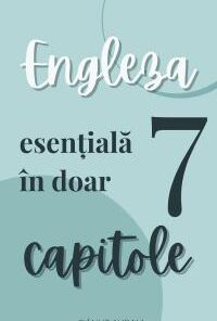 Engleza esențială în doar 7 capitole eBook