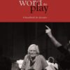 From Word to Play: A Handbook for Directors eBook