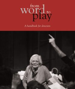 From Word to Play: A Handbook for Directors eBook