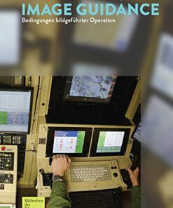 Image Guidance: Bedingungen bildgeführter Operation eBook