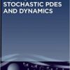Stochastic PDEs and Dynamics eBook