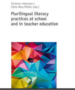Plurilingual literacy practices at school and in teacher education eBook