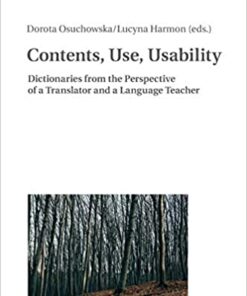 Contents, Use, Usability: Dictionaries from the Perspective of a Translator and a Language Teacher eBook