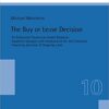 The Buy or Lease Decision: An Enhanced Theoretical Model Based on Empirical Analyses with Implications for the Container Financing Decision of Shipping Lines eBook