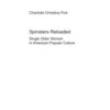 Spinsters Reloaded: Single Older Women in American Popular Culture eBook