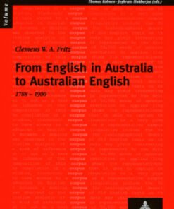 From English in Australia to Australian English: 1788-1900 eBook
