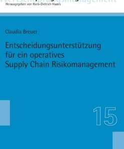 Entscheidungsunterstützung für ein operatives Supply Chain Risikomanagement eBook