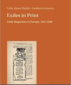 Exiles in Print: Little Magazines in Europe, 19211938 eBook