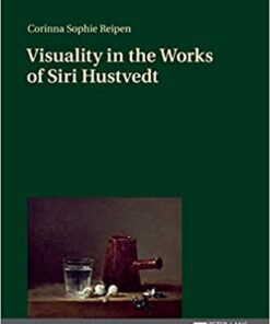 Visuality in the Works of Siri Hustvedt eBook
