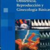 Obstetricia, reproducción y ginecología Básicas eBook