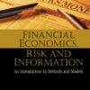 Financial Economics, Risk And Information: An Introduction To Methods And Models eBook