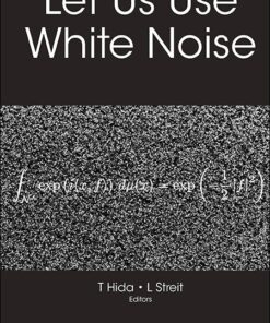 Let Us Use White Noise eBook