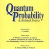 Quantum Probability And Related Topics: Qp-pq (Volume Ix) eBook