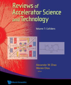 Reviews Of Accelerator Science And Technology - Volume 6: Accelerators For High Intensity Beams Volume 6: Accelerators for High Intensity Beams eBook