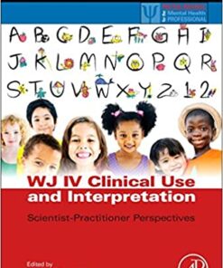 WJ IV Clinical Use and Interpretation: Scientist-Practitioner Perspectives eBook
