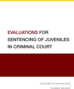 Evaluations for Sentencing of Juveniles in Criminal Court eBook