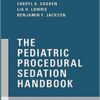 The Pediatric Procedural Sedation Handbook eBook