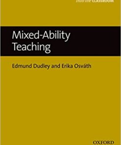 Mixed Ability Teaching - Into the Classroom eBook