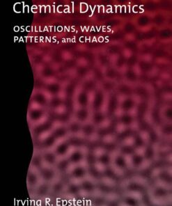 An Introduction to Nonlinear Chemical Dynamics: Oscillations, Waves, Patterns, and Chaos eBook