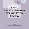Basic Anesthesiology Examination Review eBook