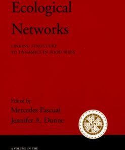 Ecological Networks: Linking Structure to Dynamics in Food Webs eBook