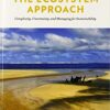 The Ecosystem Approach: Complexity, Uncertainty, and Managing for Sustainability eBook