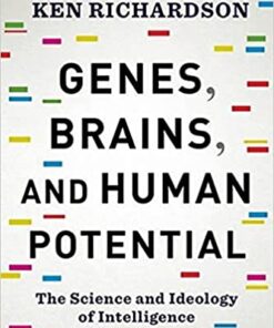 Genes, Brains, and Human Potential: The Science and Ideology of Intelligence eBook