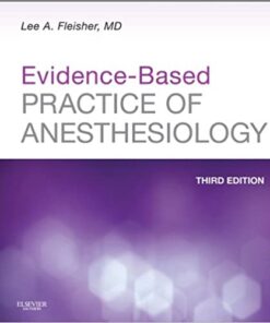 Evidence-Based Practice of Anesthesiology E-Book eBook