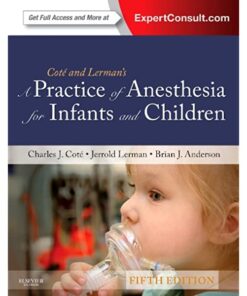 A Practice of Anesthesia for Infants and Children eBook